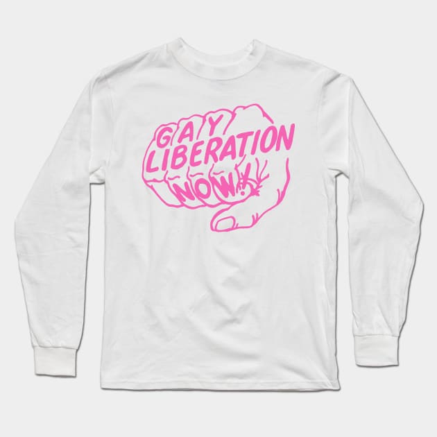 Gay Liberation Now! Long Sleeve T-Shirt by WearingPride